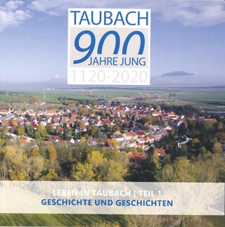 Publikation "Leben in Taubach" - Teil 1 (Feuerwehrverein Taubach)